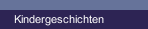 Kindergeschichten