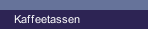 Kaffeetassen